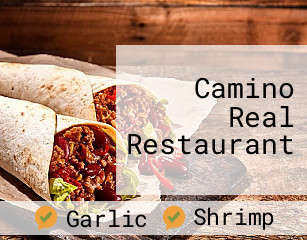 Camino Real Restaurant