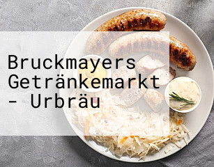 Bruckmayers Getränkemarkt - Urbräu