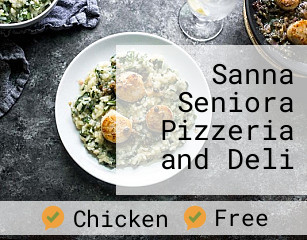 Sanna Seniora Pizzeria and Deli