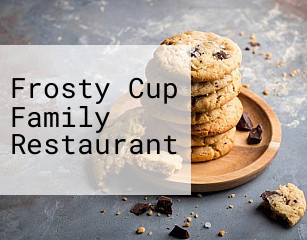 Frosty Cup Family Restaurant