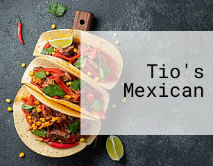 Tio's Mexican
