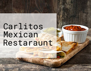 Carlitos Mexican Restaraunt