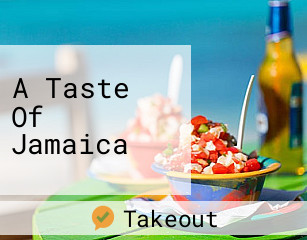 A Taste Of Jamaica