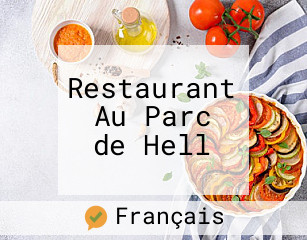 Restaurant Au Parc de Hell