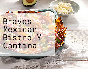 Bravos Mexican Bistro Y Cantina