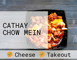 CATHAY CHOW MEIN