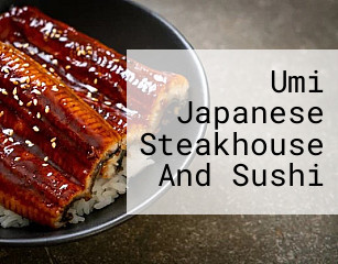 Umi Japanese Steakhouse And Sushi