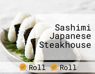 Sashimi Japanese Steakhouse