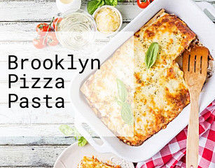 Brooklyn Pizza Pasta