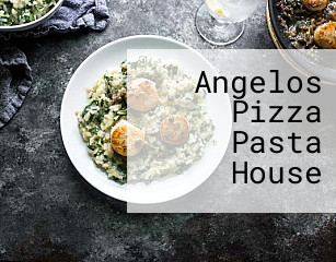 Angelos Pizza Pasta House