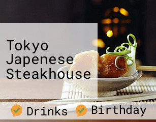 Tokyo Japenese Steakhouse
