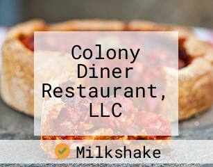 Colony Diner Restaurant, LLC