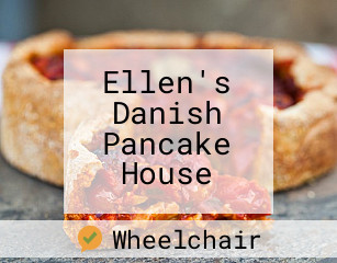 Ellen's Danish Pancake House