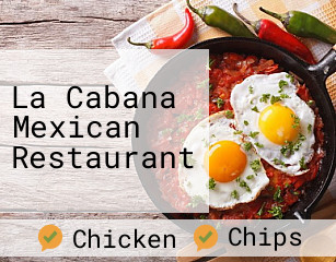 La Cabana Mexican Restaurant