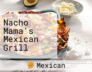 Nacho Mama's Mexican Grill