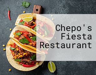 Chepo's Fiesta Restaurant