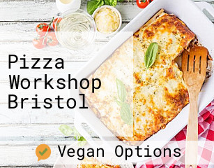 Pizza Workshop Bristol