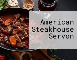 American Steakhouse Servon