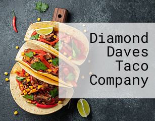 Diamond Daves Taco Company