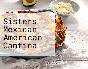 Sisters Mexican American Cantina