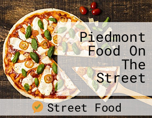 Piedmont Food On The Street