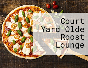 Court Yard Olde Roost Lounge
