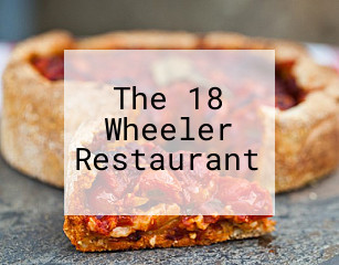The 18 Wheeler Restaurant