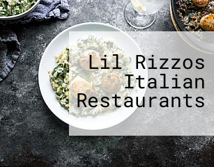 Lil Rizzos Italian Restaurants