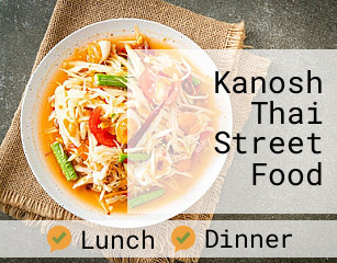 Kanosh Thai Street Food