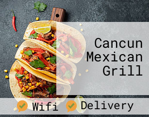 Cancun Mexican Grill