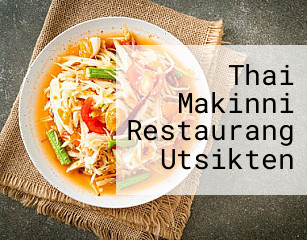 Thai Makinni Restaurang Utsikten
