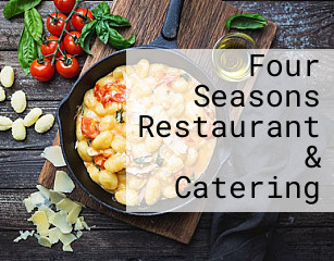 Four Seasons Restaurant & Catering