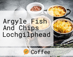 Argyle Fish And Chips Lochgilphead