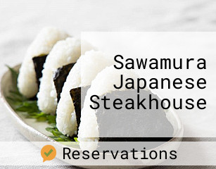 Sawamura Japanese Steakhouse