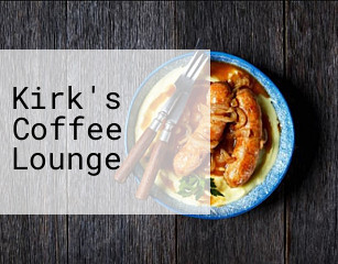 Kirk's Coffee Lounge