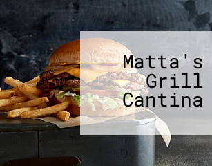 Matta's Grill Cantina