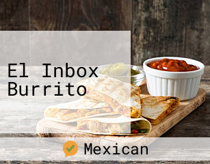 El Inbox Burrito