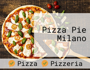 Pizza Pie Milano