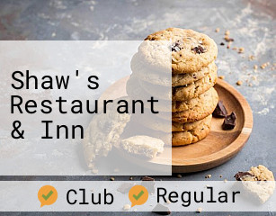Shaw's Restaurant & Inn