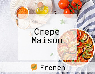 Crepe Maison