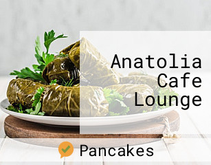 Anatolia Cafe Lounge