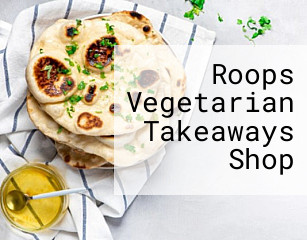 Roops Vegetarian Takeaways Shop