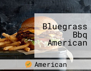 Bluegrass Bbq American