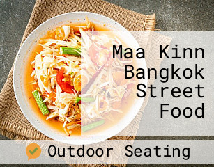 Maa Kinn Bangkok Street Food