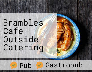 Brambles Cafe Outside Catering