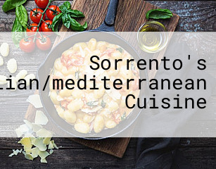 Sorrento's Italian/mediterranean Cuisine