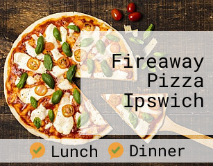 Fireaway Pizza Ipswich