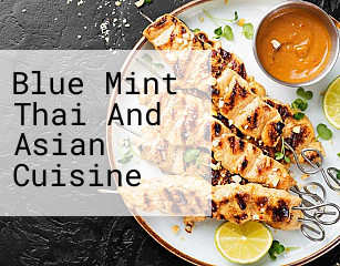 Blue Mint Thai And Asian Cuisine