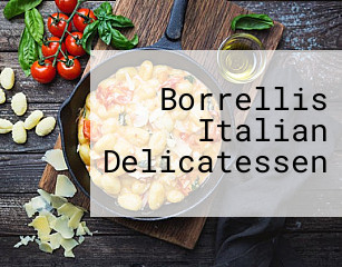 Borrellis Italian Delicatessen