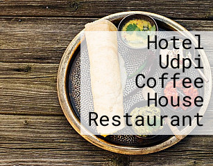 Hotel Udpi Coffee House Restaurant